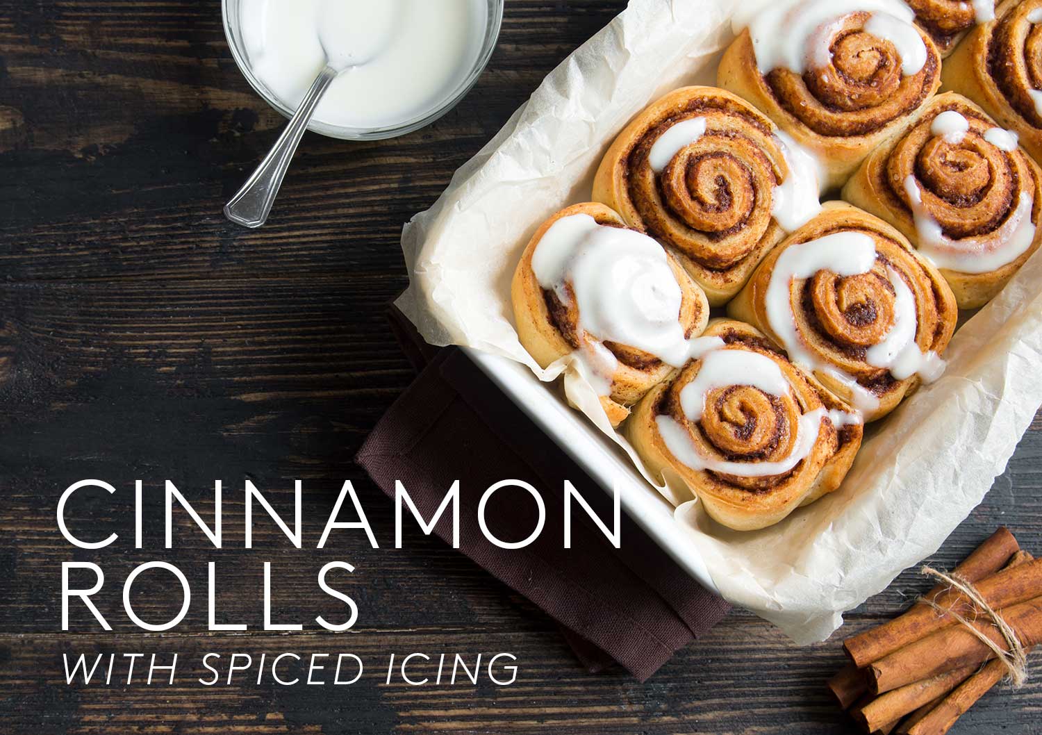 Cinnamon Rolls with Spiced Icing Cinnamon Rolls with Spiced Icing